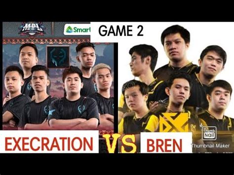 EXECRATION VS BREN ESPORTS GAME 2 BO3 MPL PH SEASON 6 WEEK 3 DAY 3