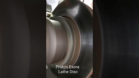 Skim Lathe Disc Proton Exora YouTube