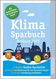 Klimasparbuch Bochum 2015 Klima schützen Geld sparen oekom verein