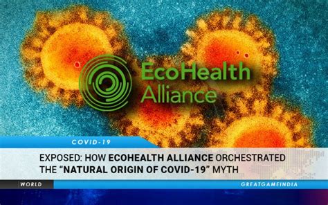 Exposed How Peter Daszak Of Ecohealth Alliance Orchestrated The