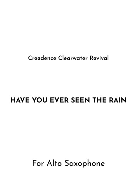 Have You Ever Seen The Rain Arr Jireh J Sheet Music Creedence Clearwater Revival Alto