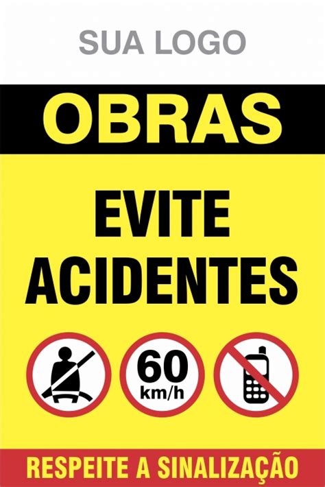 Obras Evite Acidentes Chan Sign Sinaliza O Industrial