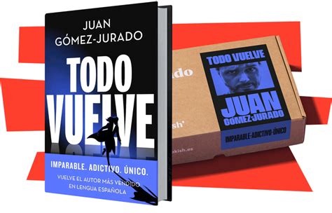 Todo Vuelve Juan Gómez Jurado