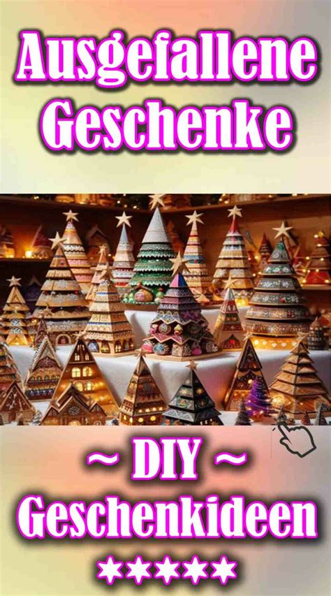 Kreative DIY Geschenke Ausgefallene Ideen Zum Selber Machen