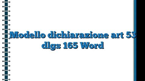 Modello Dichiarazione Art 53 Dlgs 165 Word