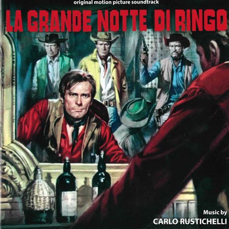 La Grande Notte Di Ringo Original Motion Picture Soundtrack Carlo