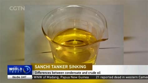 Sanchi Tanker Sinking Differences Between Condensate And Crude Oil Cgtn