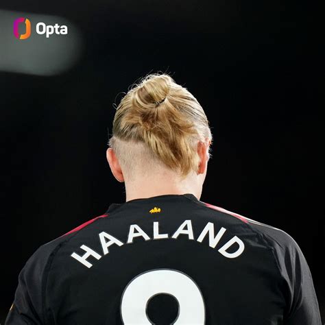 OptaJoe On Twitter 20 Erling Haaland Has Become The Fastest Player