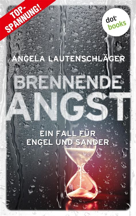 Brennende Angst Von Angela Lautenschl Ger Ebook