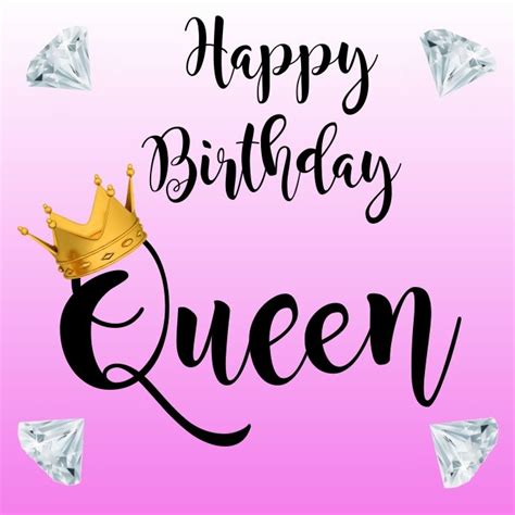 happy birthday queen meme - Shawana Peeler