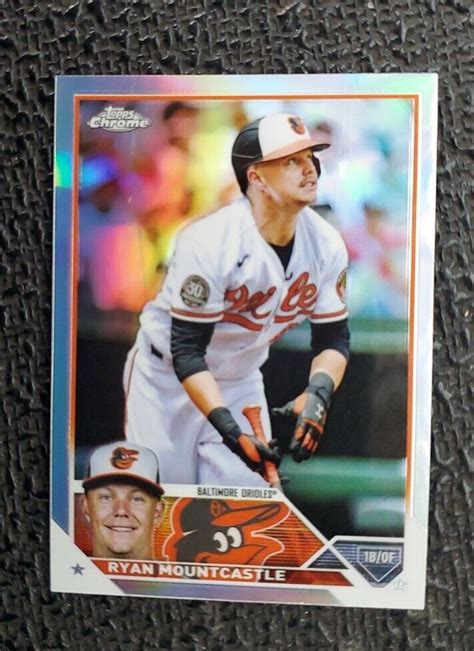 Topps Chrome Ryan Mountcastle Refractor Baltimore