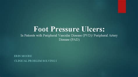 Foot Pressure Ulcers In Patients With Peripheral Vascular