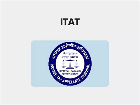 Income Tax Appellate Tribunal ITAT Civils360 IAS