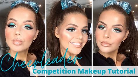 Teal Cheerleader Makeup Tutorial Stage Dance Makeup East Elite Allstars Luxe Beauty Mua