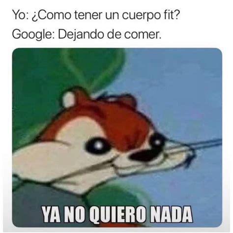 Yo Como Tener Un Cuerpo Fit Google Dejando De Comer Ya No Quiero