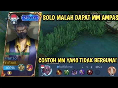 LAGI SOLO RANK MALAH DAPAT MM AMPAS CONTOH MM TIDAK BERGUNA