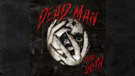 Yunggoth Dead Man Official Audio YouTube