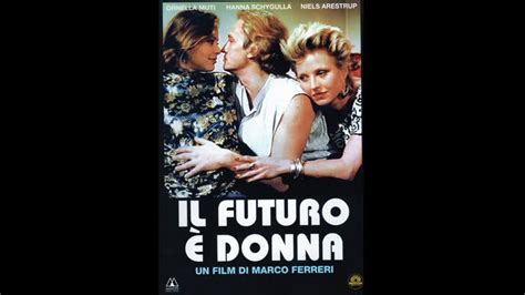 Il Futuro Donna 1984 Italy France And Germany Tag Threesome