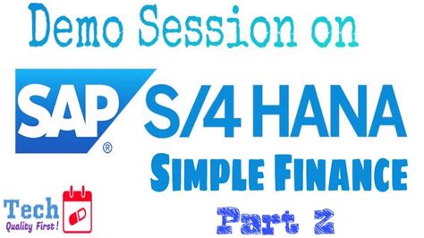 Learn SAP S4 HANA Simple Finance Free Session Part 2 TechTablet