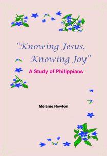 Knowing Jesus, Knowing Joy: A Study Of Philippians | Bible.org