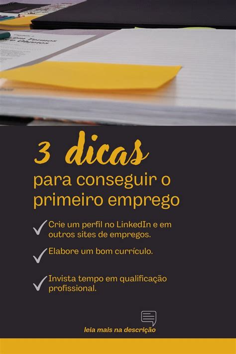 Dicas Para Conseguir O Primeiro Emprego Crie Um Perfil Profissional No