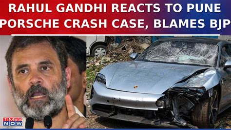 Congress Leader Rahul Gandhi Reacts To Pune Porsche Car Accident Holds