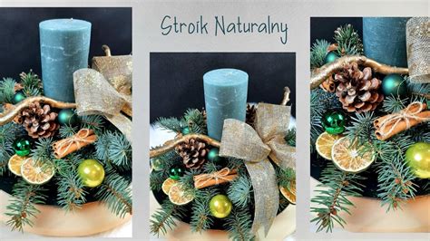 Jak Zrobi Stroik Wi Teczny Na St Naturalny Diy Christmas