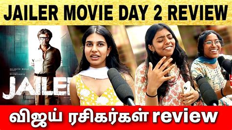 🔴jailer Day 2 Review Jailer Movie Review Vijay Fans Review In