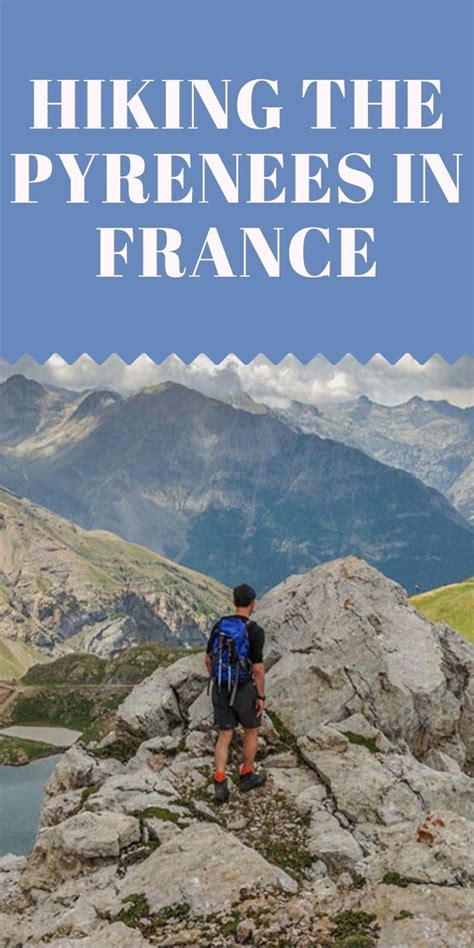 Hiking The Pyrenees In France