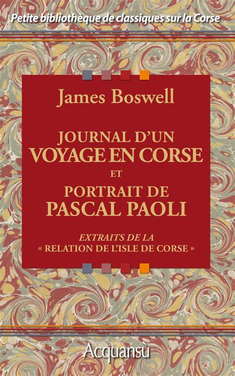 Journal D Un Voyage En Corse Et Portrait De Pascal Paoli James