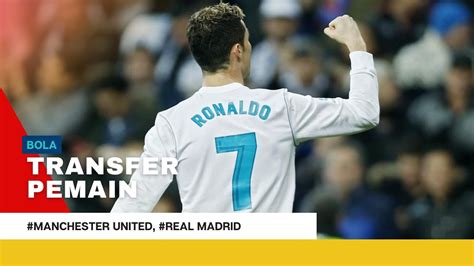 Cristiano Ronaldo Masih Mungkin Kembali Ke Real Madrid Ini Dia