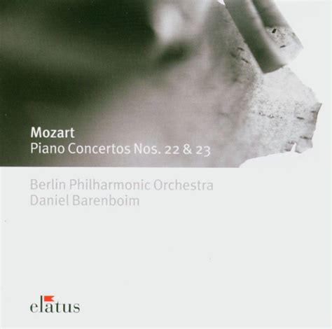 Daniel Barenboim Mozart Piano Concertos Nos 22 23 2005