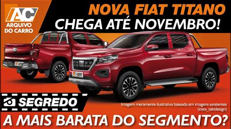 SEGREDO NOVA PICAPE DA FIAT ANTI HILUX FIAT TITANO CHEGA ATÉ NOVEMBRO