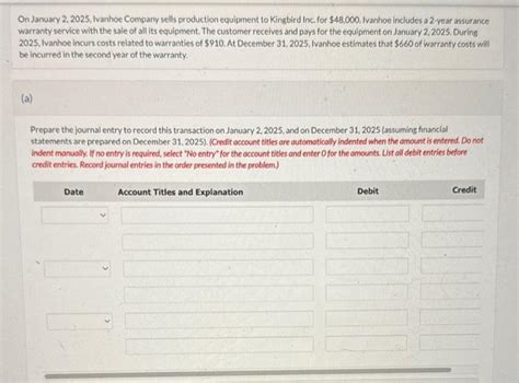 Solved On January 2 2025 Ivanhoe Company Sells Production Chegg