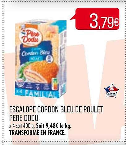 Promo Escalope Cordon Bleu De Poulet Père Dodu chez Match iCatalogue fr