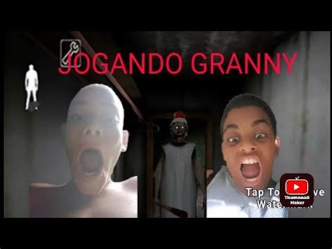 JOGANDO GRANNY PARTE 1 YouTube