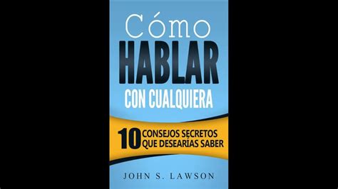 CÓmo Hablar En Publico 👀 Audiolibro Completo En EspaÑol Gratis Youtube