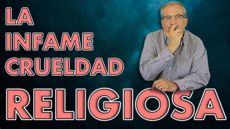 F E La Infame Crueldad Religiosa El Gran Plagio De La Tica