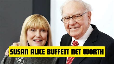 Susan Alice Buffett Net Worth - Explore the Billionaire's Fortune » The ...