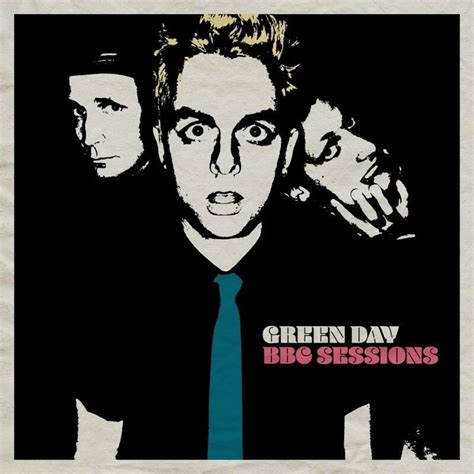 Green Day BBC Sessions Live Lyrics And Tracklist Genius