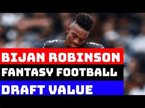 Bjian Robinson Fantasy Football Draft Value Dynasty Redraft Leagues