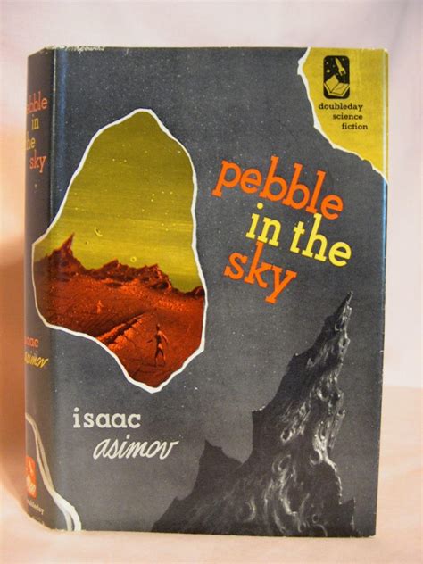 Pebble In The Sky By Asimov Isaac Fine Hardcover First Edition