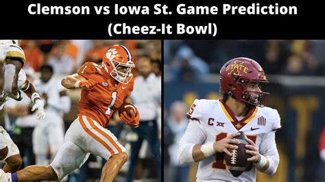 Clemson Vs Iowa State Game Preview Cheez It Bowl Youtube