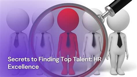 Secrets To Finding Top Talent Hr Excellence By Karthi Karthik Oct