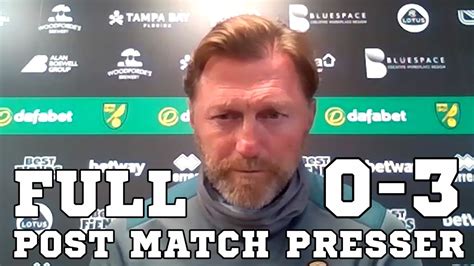 Norwich Southampton Ralph Hasenh Ttl Full Post Match Press