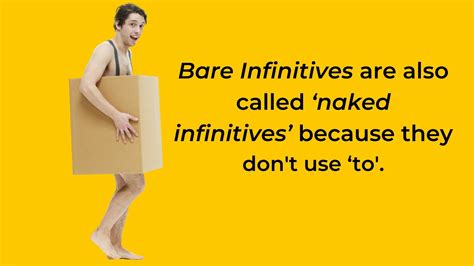 The Bare Essentials Of Bare Infinitives Uct English Language Centre