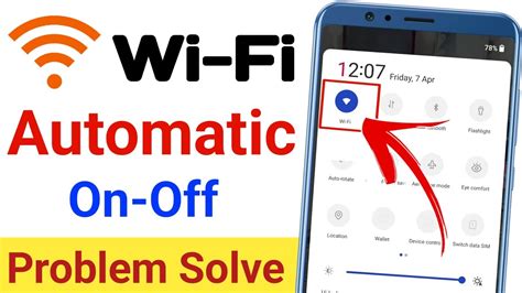 WiFi Automatically Turning Off Wifi On Off Problem Android WiFi