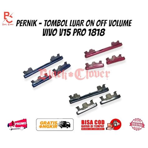 Jual Pernik Tombol Luar On Off Volume Vivo V15 Pro Keypad Rubber Button Tombol Power On Of Vol