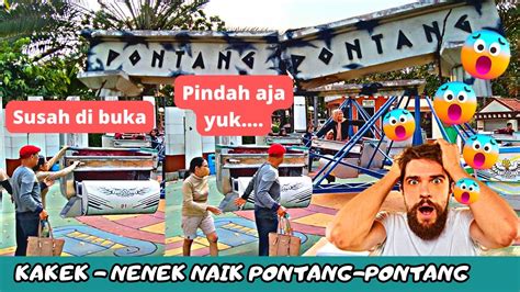 Kakek Nenek Naik Wahana Pontang Pontang Dufan Youtube