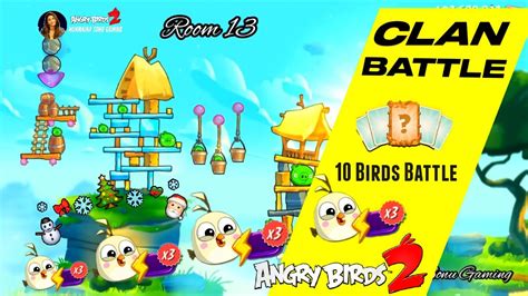 Angry Birds Clan Battle Today Rooms Angry Birds